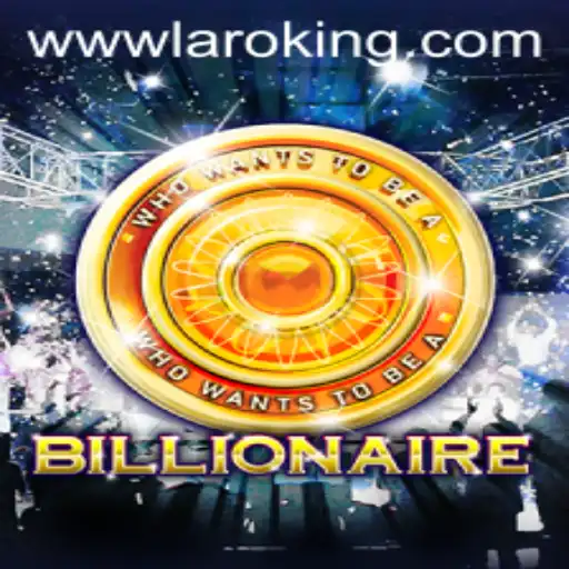 Master the Game of Billionaire: Your Path to Success with Laroking