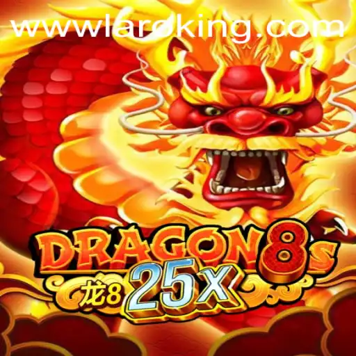Exploring the Enigmatic World of Dragon8s25x: A Deep Dive into Laroking Adventures