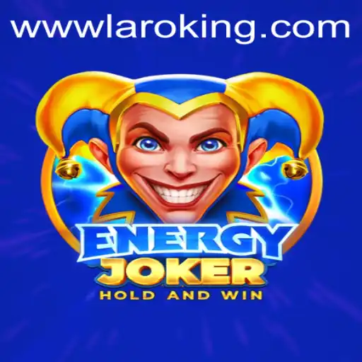 EnergyJoker: Exploring the World of Laroking