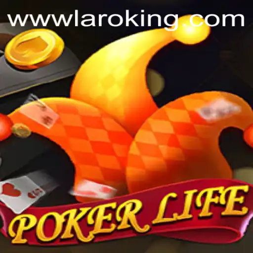 PokerLife: Navigating the World of Laroking and Strategic Card Play