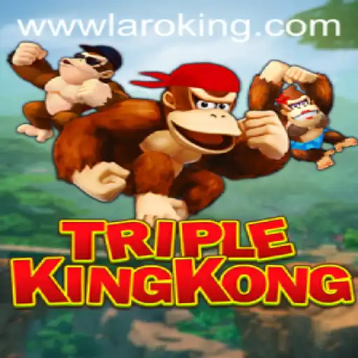 TripleKingKong: The Adventurous Gaming Sensation Featuring Laroking