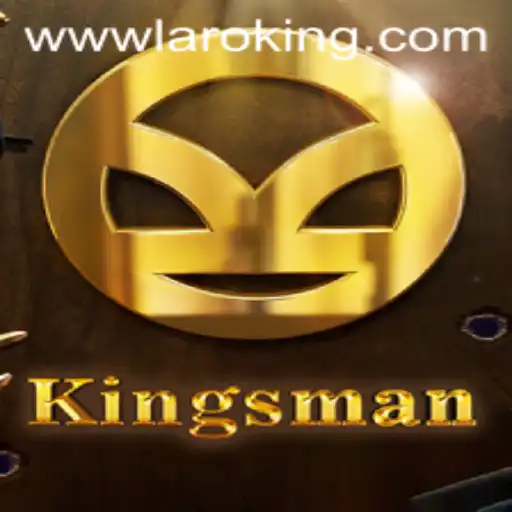 Exploring the World of Kingsman: A Detailed Look at Laroking