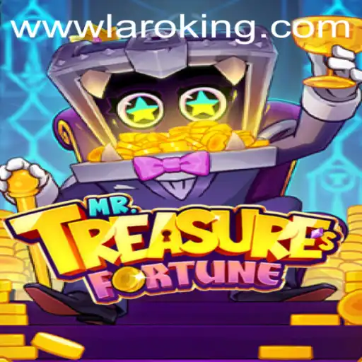 MrTreasuresFortune: A Thrilling Adventure with Laroking