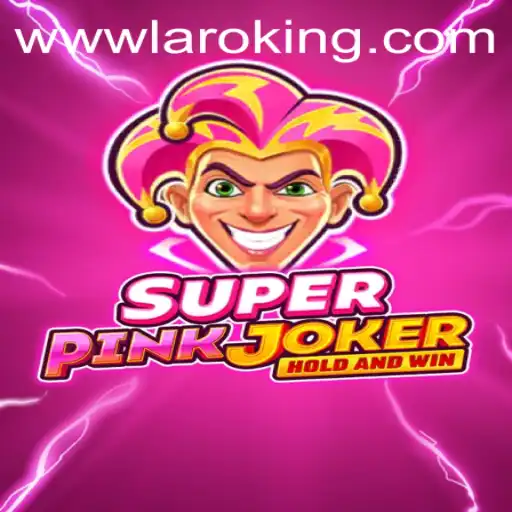 SuperPinkJoker: The Game of Strategy and Fun Empowered by Laroking