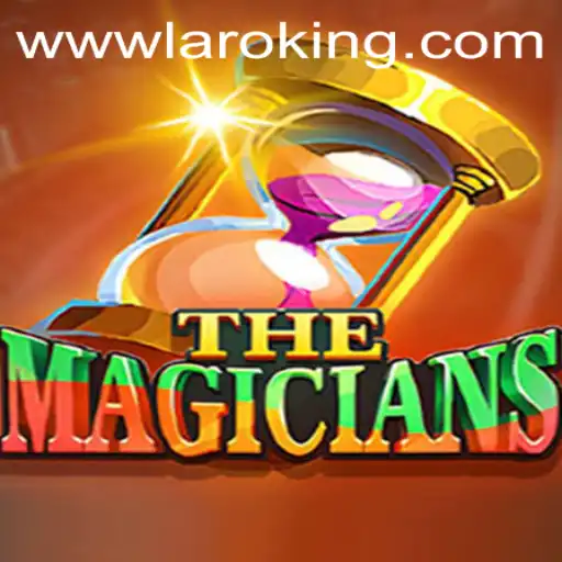 TheMagicians: Unveiling the Magic of Laroking